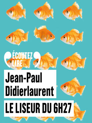 cover image of Le liseur du 6h27